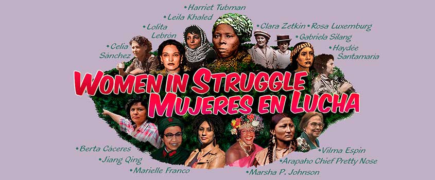 Women In Struggle / Mujeres En Lucha